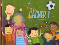 On va gagner !