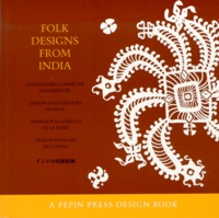 Roxana Lehri - Dessins Folkloriques Indiens : Folk Design From India.