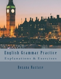  Roxana Nastase - English Grammar Practice.