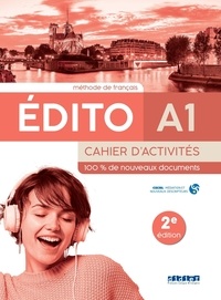 Ebooks gratuits pour téléphones mobiles télécharger Edito A1 - 2e edition: Cahier d'activités + didierfle.app SANTILLANA