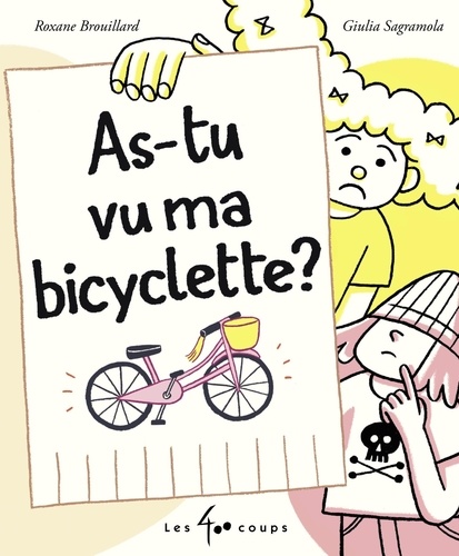 Roxane Brouillard et Giulia Sagramola - As-tu vu ma bicyclette ?.
