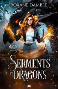 Serments et dragons - Alba Sloane T3