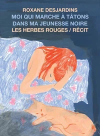 Moi qui marche a tatons dans ma jeunesse noire