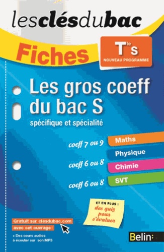 Roxane Duroux et Elsa Alvarez - Les gros coeff du bac S - Spécifique et spécialité.