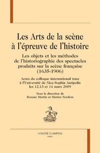 Les Arts de la scène à l'épreuve de l'histoire