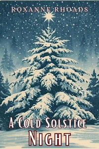 A Cold Solstice Night