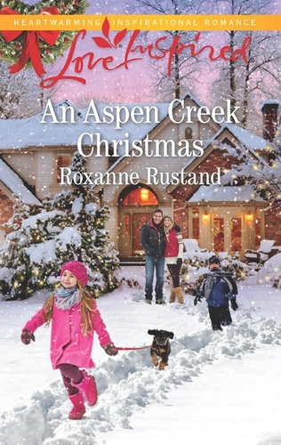 Roxanne Rustand - An Aspen Creek Christmas.