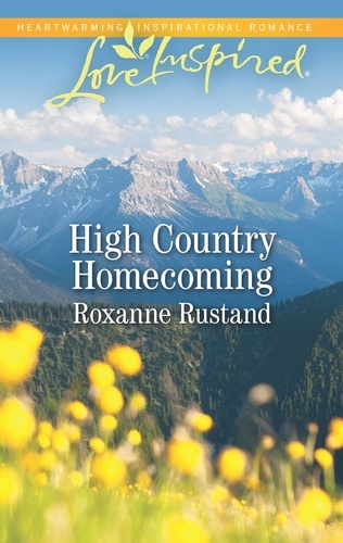 Roxanne Rustand - High Country Homecoming.