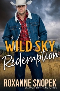  Roxanne Snopek - Wild Sky Redemption - Wild Sky, #2.