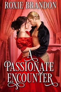 A Passionate Encounter