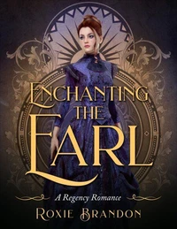 Enchanting the Earl