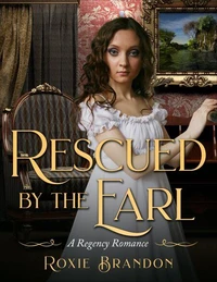 Rescued by the Earl