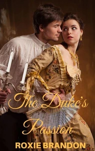 The Duke's Passion