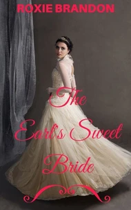 The Earl's Sweet Bride