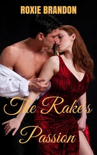 The Rake's Passion