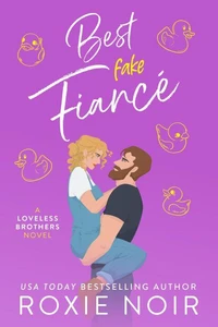 Best Fake Fiancé: A Single Dad Romance
