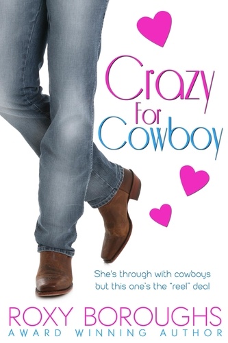  Roxy Boroughs - Crazy for Cowboy.