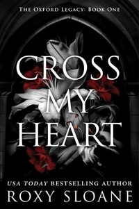 Roxy Sloane - Cross My Heart.