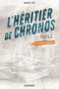 L'effet kairos v 02 l'heritier de chronos