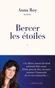 Téléchargements de livres pour mobile Bercer les étoiles RTF FB2 MOBI par Anna Roy (Litterature Francaise)