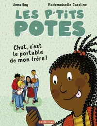 Chut, c'est le portable de mon frère !