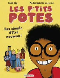 Pas simple d'être nouveau !