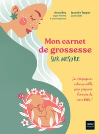 Mon carnet de grossesse sur mesure !