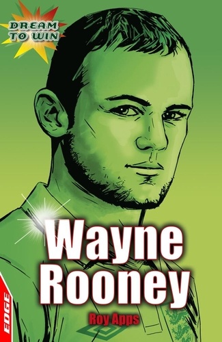Wayne Rooney. EDGE - Dream to Win