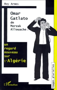 "Omar Gatlato" de Merzak Allouache