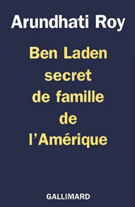 Ben Laden secret de famille de l'Amérique