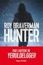 Roy Braverman - Hunter.
