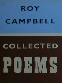 Roy Campbell - The Collected Poems of Roy Campbell.