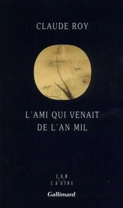 L'ami qui venait de l'an mil
