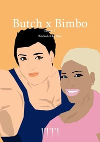Butch X Bimbo – Issue 1