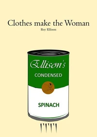 Clothes Make the Woman