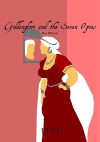 Goldenglow and the Seven Ogres