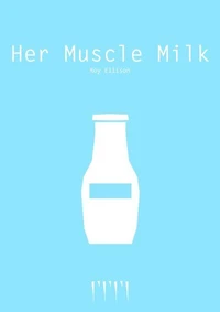 Her Muscle Milk