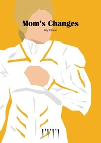 Mom's Changes