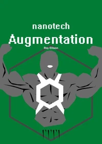 Nanotech - Augmentation