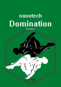 Nanotech - Domination