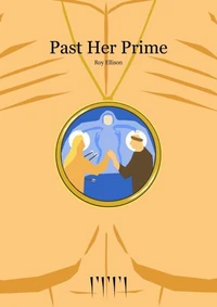 Past Her Prime