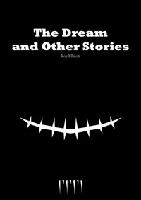 The Dream and Other Stories