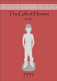 The Gift of Hermes