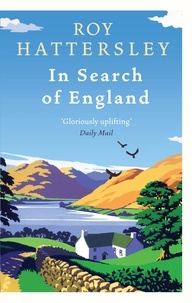 Roy Hattersley - In Search Of England.