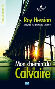 Mon chemin du Calvaire