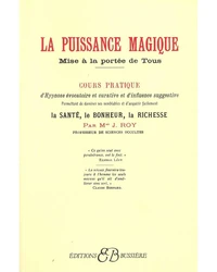 La puissance magique mise à portée de tous