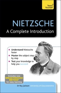 Roy Jackson - Nietzsche: A Complete Introduction: Teach Yourself.