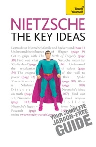 Roy Jackson - Nietzsche - The Key Ideas: Teach Yourself.