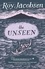 The Unseen. SHORTLISTED FOR THE MAN BOOKER INTERNATIONAL PRIZE 2017
