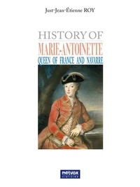 The Story of Marie Antoinette